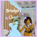 Braelyn's Closet