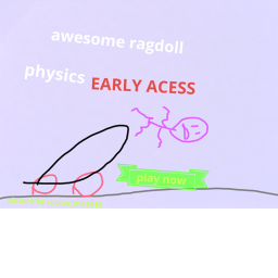 Awesome Ragdoll EARLY ACESS