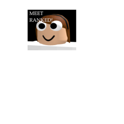 MEET RANKED