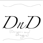 |:-Dungeons and Dragons (DND)-:|