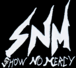 SNM-Show -No-Mercy