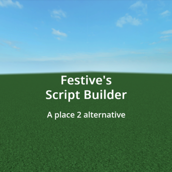 Festive's Script Builder