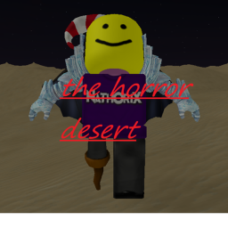 the horror desert
