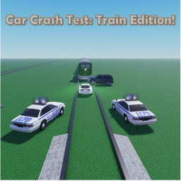 Car Crash Test: CRAZY TRAIN EDITION (Original)
