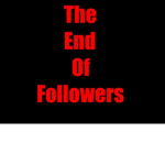 The End of The Followers