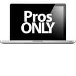 Pros ONLY