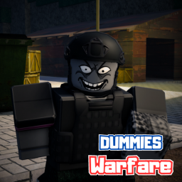 Dummies Warfare [WIP]