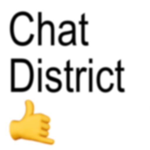 Chat District [BACK]