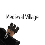 The Medieval Village