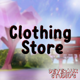 Clothing Store For Deveraux Studio's