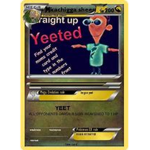 Yeet!!!!!!!!!!!!!!!!!!!!!!!!!