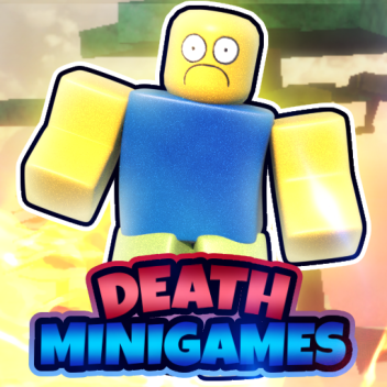 Deaths Minigames