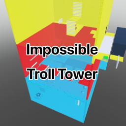 HUGE Troll Tower
