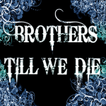 Brother's Till Death