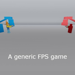 generic first person shooter game (GFPSG)