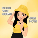 Noob Vibe Squad
