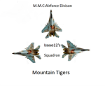 M.M.C:Airforce Isaao12's Squadron Mountain Tigers