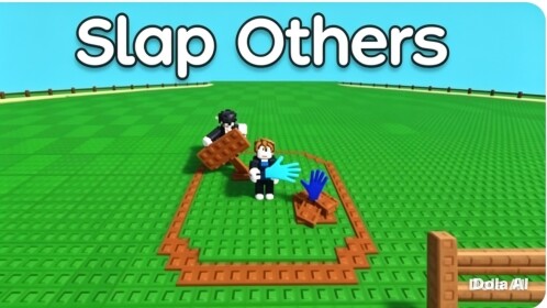 💥Slap Others👋