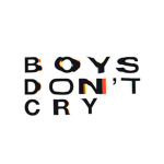 BOYS DON'T CRY