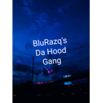 BluRazq Da Hood Gang