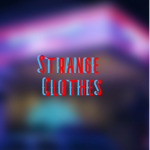 .Strange.clothes.