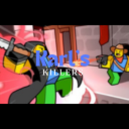 Karls Killers [EVENT:SQUID GAMES]  (UPDATE SOON)