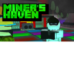Miner's Havens Codes