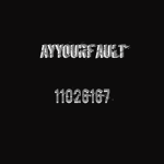 AyYourFault