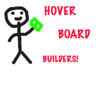Hover board builders