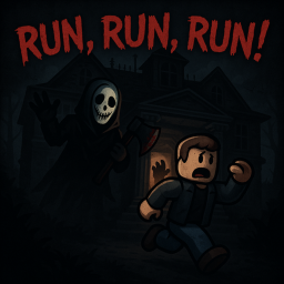 Run, Run, Run!