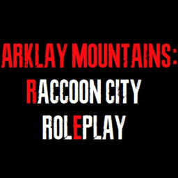 Arklay Mountains: Raccoon City [RP]