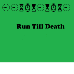 Run Till Death (NEW!)Christmas!