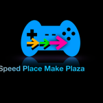 Speed Make Place Plaza