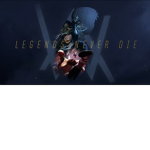 /Legends Never Die/