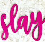 slay babe fan club!