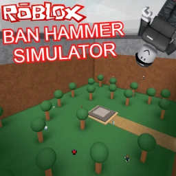 Ban Hammer Simulator [InDev] icon