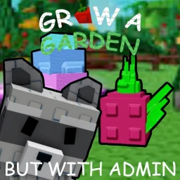 Grow A Garden But With Admin!! icon
