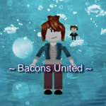 ~ Bacons United ~