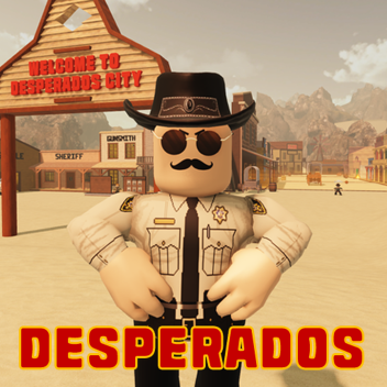 DESPERADOS