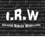 IRW (Intense Roblox Wrestling)..