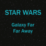 Star Wars: Galaxy Far Far Away