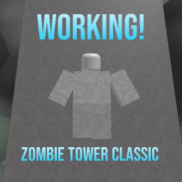 Zombie Tower Classic (Working/ 1 Player only)
