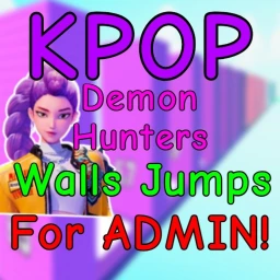 [67] KPop Demon Hunters Walls Jumps to ADMIN! icon