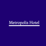 Metropolis Hotel