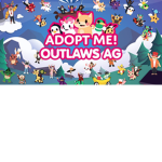 Adopt Me OUTLAWS AG