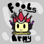 FOOLS ARMY!