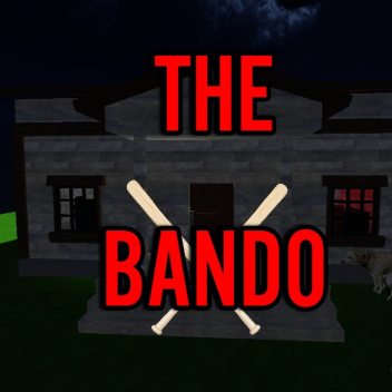 The Bando🏚️