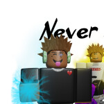 Never
