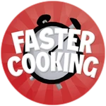 🕒 Faster Cooking