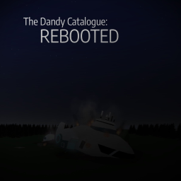 The Dandy Catalogue: REBOOTED